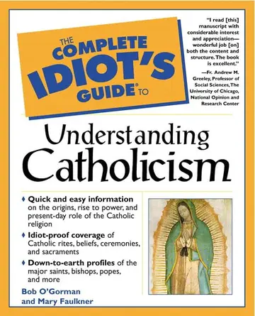 Cover of Complete Idiot's Guide to Understanding Catholicism