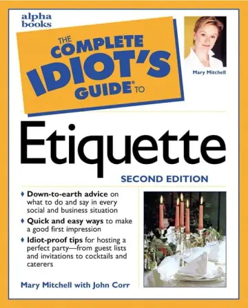 Cover of Complete Idiot's Guide to Etiquette