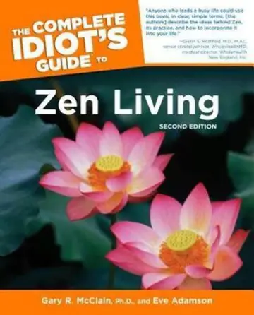 Cover of Complete Idiot's Guide to Zen Living