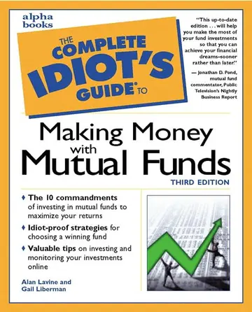 Cover of The Complete Idiots Guide to Making Money with Mutual Funds
