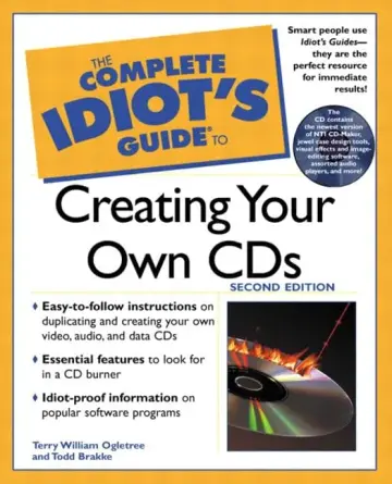 Cover of The Complete Idiot's Guide to Creating Your Own CDs