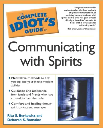 Cover of The Complete Idiot's Guide to Communicating with Spirits