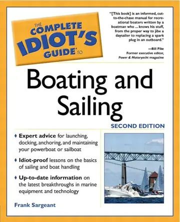 Cover of The Complete Idiot's Guide® to Boating and Sailing