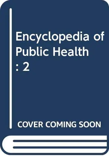 Cover of Encyclopedia of Public Health