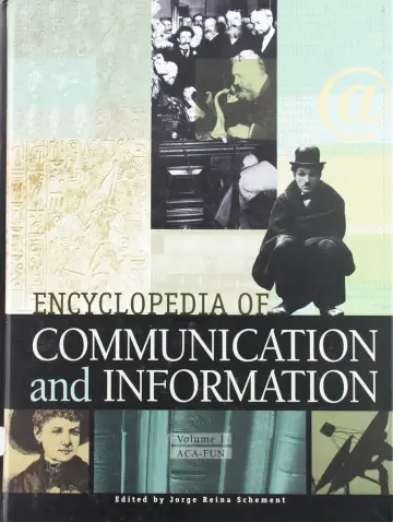 Cover of Encyclopedia of Communication and Information, Vol. 1