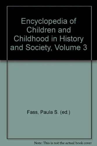 Cover of Encyclopedia of Children and Childhood
