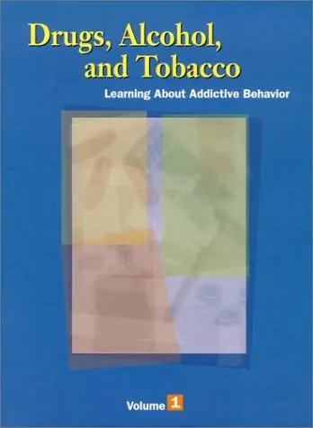 Cover of Drugs, Alcohol, and Tobacco