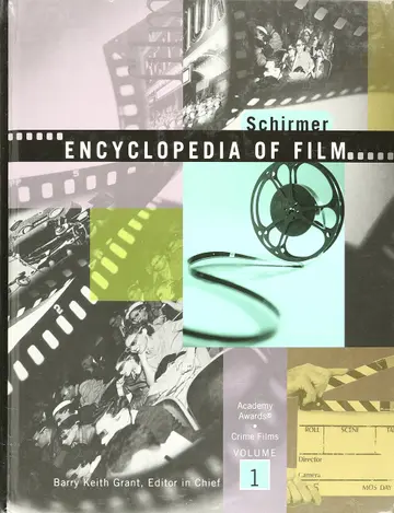 Cover of Schirmer Encyclopedia of Film