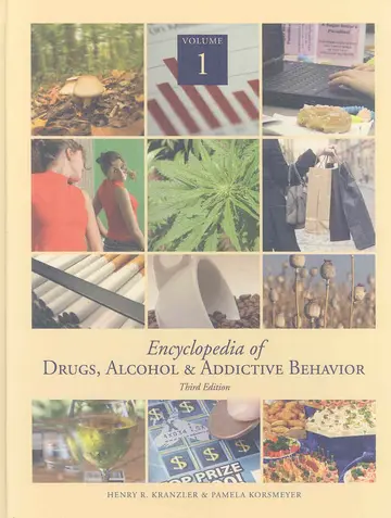 Cover of Encyclopedia of Drugs, Alcohol and Addictive Behavior, 3Rd Edition