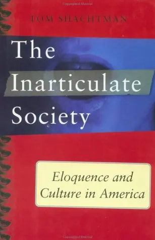 Cover of Inarticulate Society