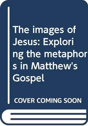Cover of The images of Jesus