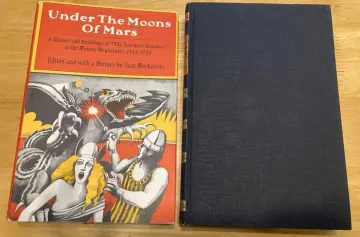 Cover of Under the Moons of Mars - A History and Anthology of the Scientific Romance in the Munsey Magazines 1912 - 1920