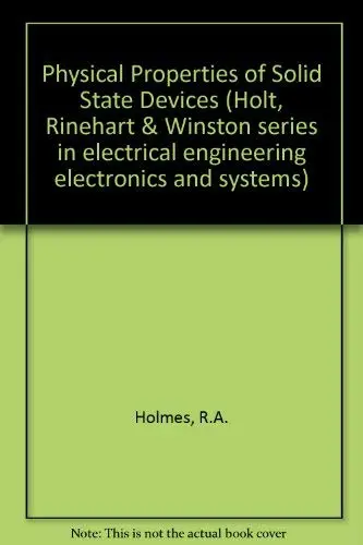 Cover of Physical Properties of Solid State Devices