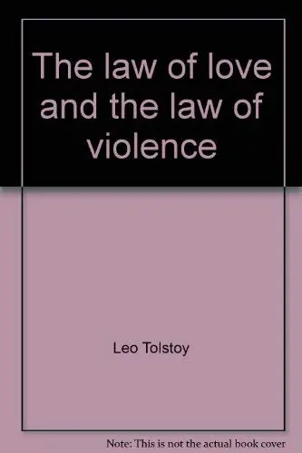 Cover of The law of love and the law of violence