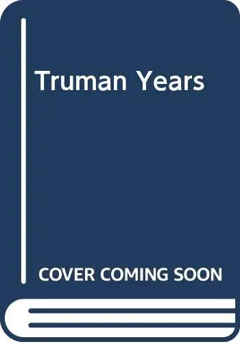 Cover of Truman Years