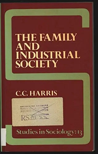Cover of The Family and Industrial Society