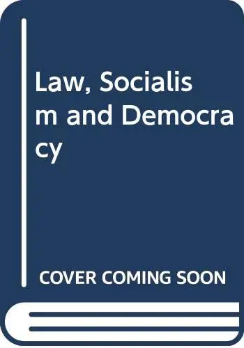 Cover of Law, Socialism and Democracy