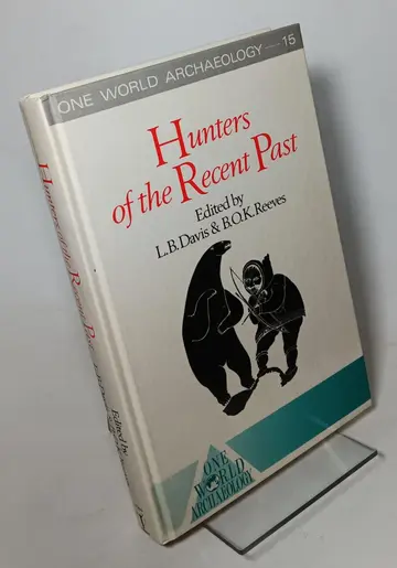 Cover of Hunters of the Recent Past