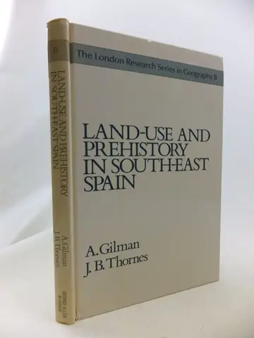 Cover of Land-use and Prehistory in South East Spain