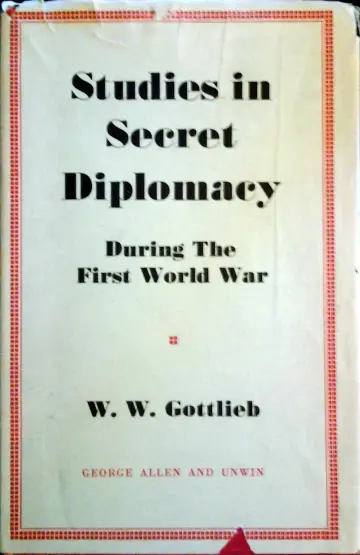 Cover of Studies in Secret Diplomacy During the First World War