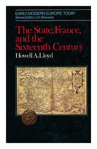 Cover of State, France and the Sixteenth Century