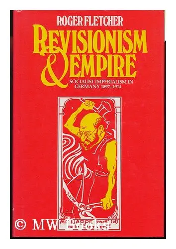 Cover of Revisionism and Empire