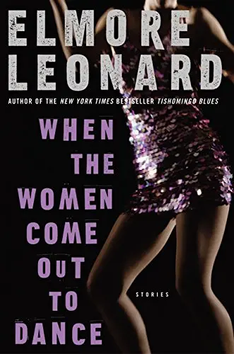 Cover of When the Women Come Out to Dance