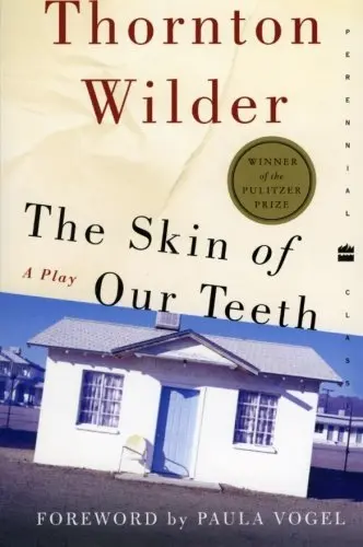 Cover of The Skin of Our Teeth