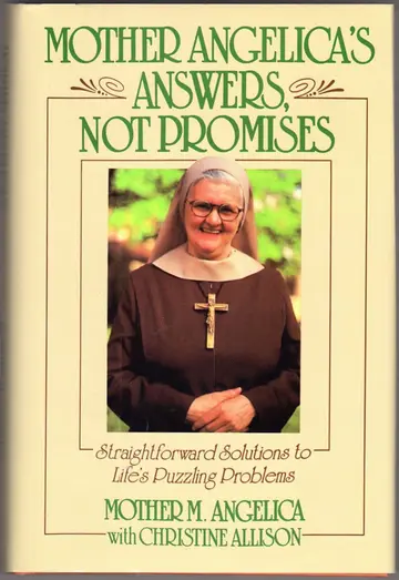 Cover of Mother Angelica's Answers, Not Promises