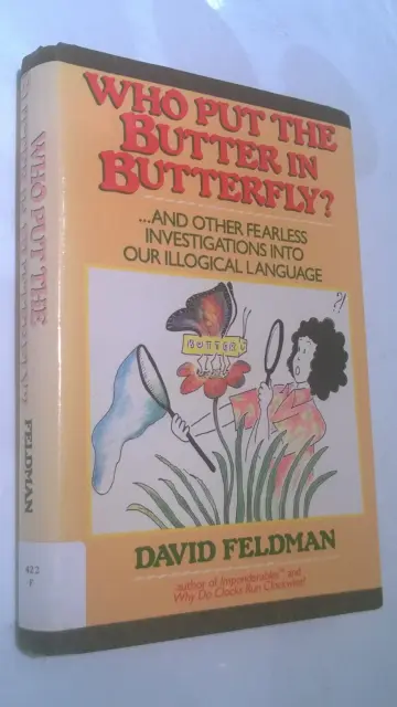 Cover of Who Put the Butter in Butterfly?