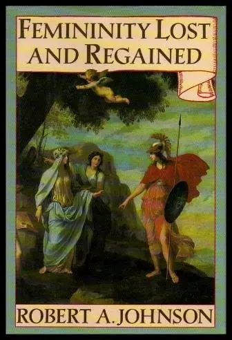 Cover of Femininity lost and regained