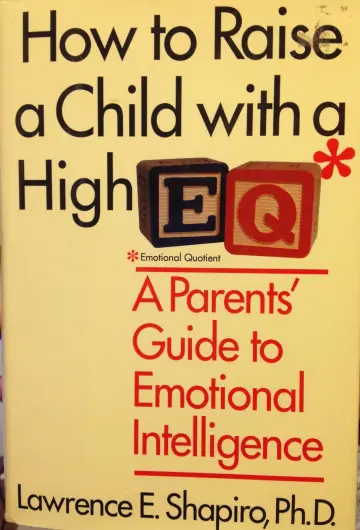 Cover of How to Raise a Child with a High E.Q