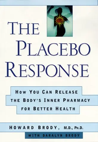 Cover of The Placebo Response