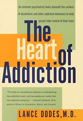 Cover of The Heart of Addiction