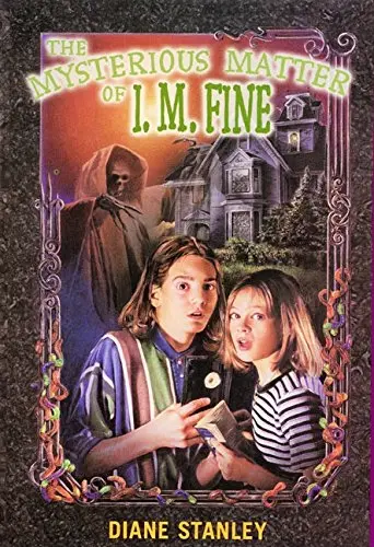 Cover of The Mysterious Matter of I. M. Fine