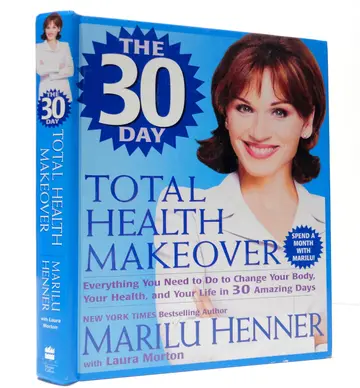 Cover of The 30 Day Total Health Makeover