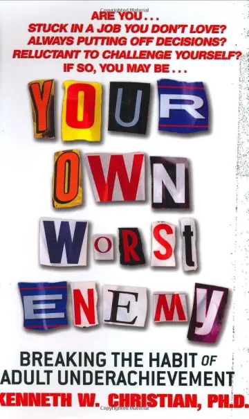 Cover of Your Own Worst Enemy