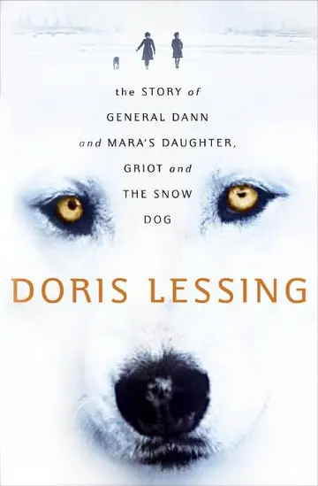 Cover of The Story of General Dann and Mara's Daughter, Griot and the Snow Dog