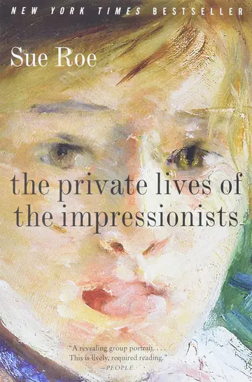 Cover of The Private Lives of the Impressionists