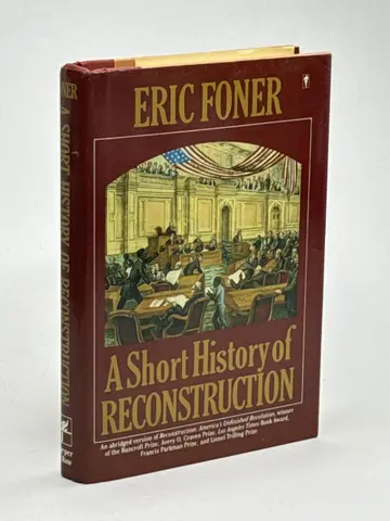Cover of A Short History of Reconstruction, 1863-1877