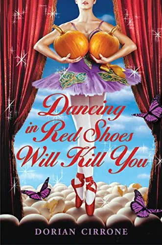 Cover of Dancing in Red Shoes Will Kill You