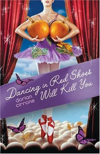 Cover of Dancing in Red Shoes Will Kill You