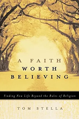 Cover of A Faith Worth Believing