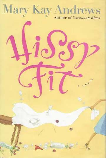 Cover of Hissy Fit