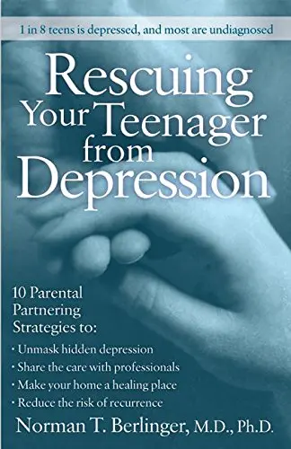Cover of Rescuing Your Teenager from Depression