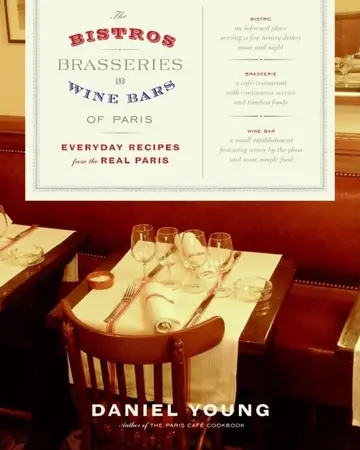 Cover of The Bistros, Brasseries, and Wine Bars of Paris