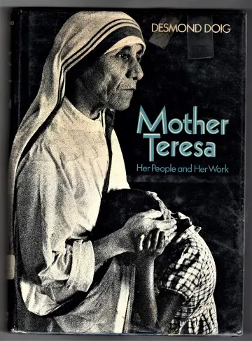 Cover of Mother Teresa, her people and her work