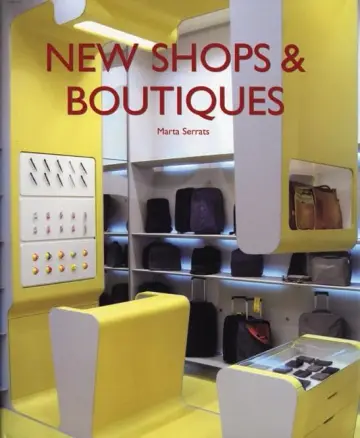 Cover of New Shops & Boutiques
