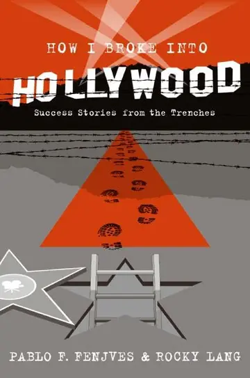 Cover of How I Broke into Hollywood