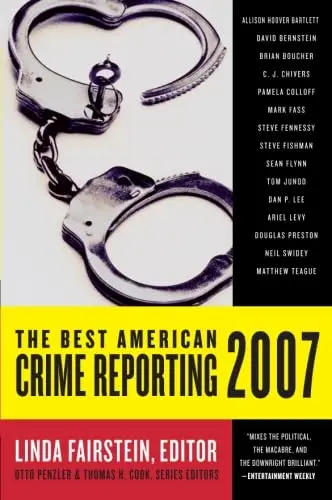 Cover of The Best American Crime Reporting 2007